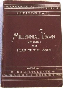 Millennial Dawn : The Divine Plan of the Ages (exemple 1)