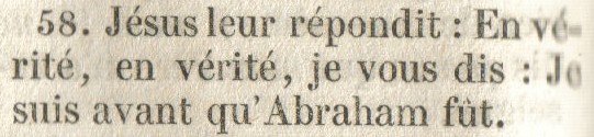 Sacy 1844 Jean 8:58 closer